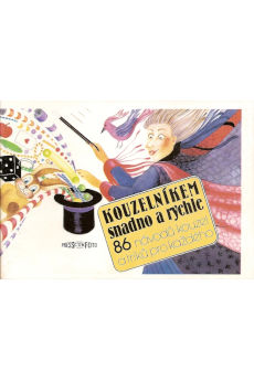 Kouzelníkem snadno a rychle